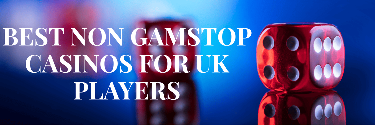 Exploring Non Gamstop UK Casinos Your Guide to an Unrestricted Gaming Experience